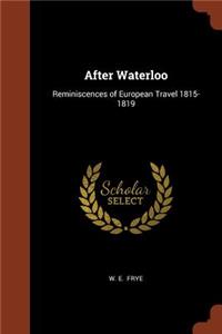 After Waterloo