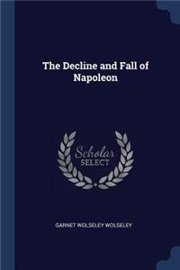 The Decline and Fall of Napoleon