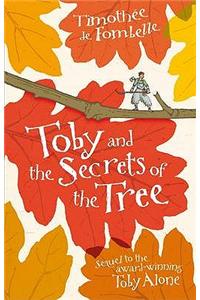 Toby and the Secrets of the Tree