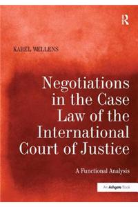 Negotiations in the Case Law of the International Court of Justice