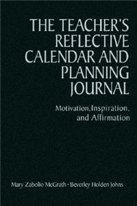 The Teacher′s Reflective Calendar and Planning Journal