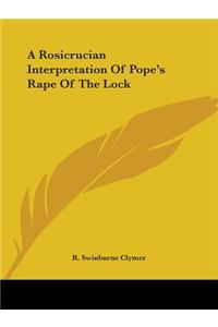 Rosicrucian Interpretation Of Pope's Rape Of The Lock