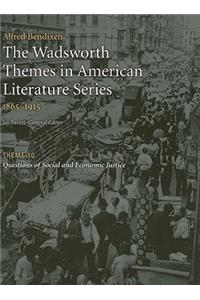 Wadsworth Themes American Literature Series, 1865-1915 Theme 10