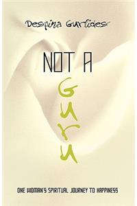 Not a Guru