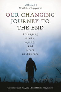Our Changing Journey to the End 2 Volume Set