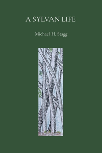 Sylvan Life - Michael H. Stagg