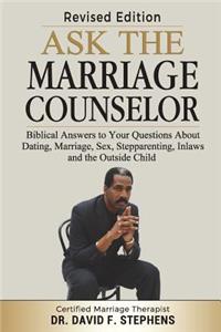 Ask the Marriage Counselor - Revised Edition