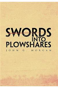 Swords Into Plowshares