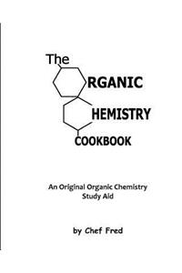 The Organic Chemistry Cookbook