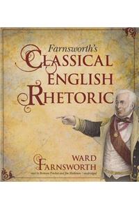 Farnsworth's Classical English Rhetoric