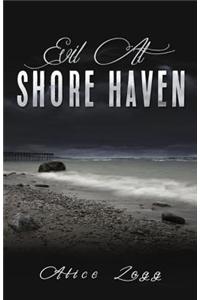 Evil at Shore Haven