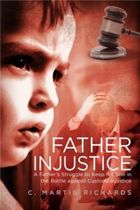 Father Injustice