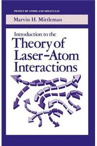 Introduction to the Theory of Laser-Atom Interactions