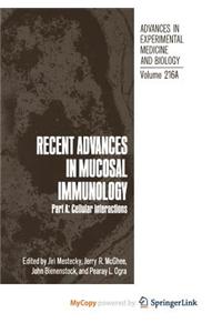 Recent Advances in Mucosal Immunology