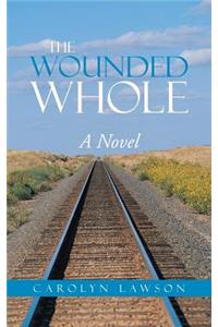 Wounded Whole