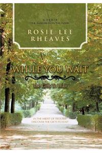 While You Wait