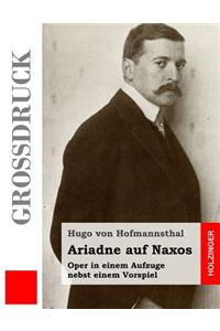 Ariadne auf Naxos (Großdruck)