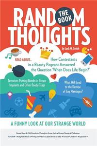 Random Thoughts, The Book