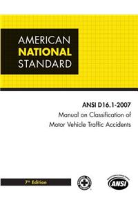 Manual on Classification of Motor Vehicle Traffic Accidents
