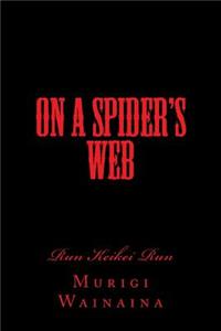 On a Spider's Web