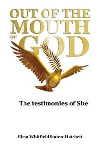 Out of the Mouth of God