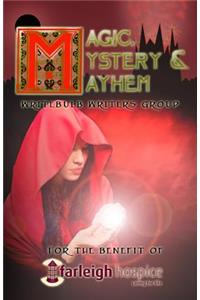 Magic, Mystery & Mayhem
