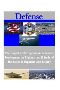Impact of Corruption on Economic Development in Afghanistan