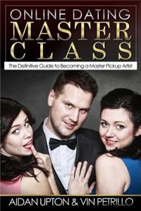 Online Dating Master Class