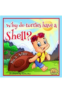 Why Do Turtles Have a Shell?