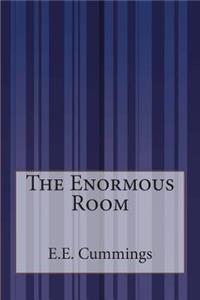 The Enormous Room