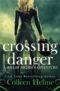 Crossing Danger