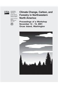 Climate Change, Carbon, and Forestry in Northwestern North America