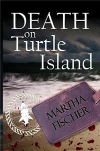 Death On Turtle Island