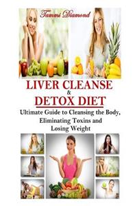 Liver Cleanse and Detox Diet