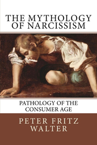 Mythology of Narcissism