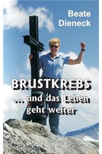 Brustkrebs - und das Leben geht weiter