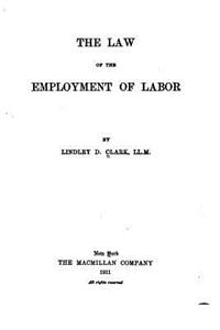 Law of the Employment of Labor