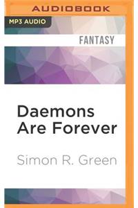 Daemons Are Forever