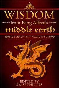 Wisdom from King Alfred's Middle Earth