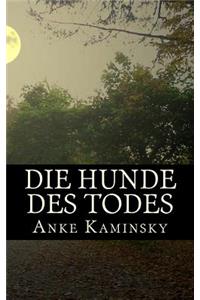 Die Hunde Des Todes