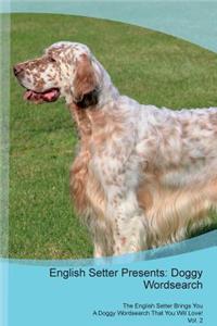 English Setter Presents