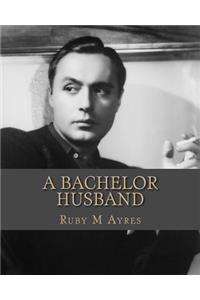 Bachelor Husband
