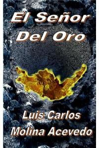 El Señor del Oro