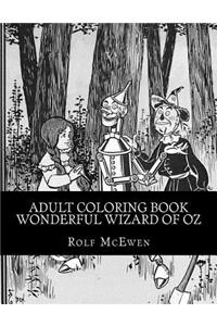 Adult Coloring Book - Wonderful Wizard of Oz