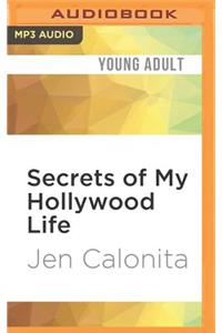 Secrets of My Hollywood Life