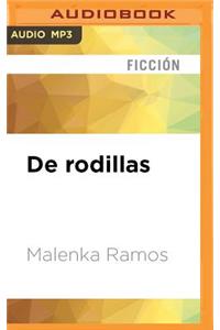 de Rodillas