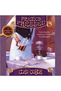 French Pressed