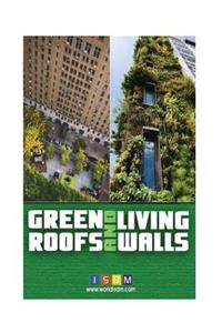 Green Roofs And Living Walls