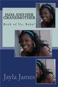 Jada and Her Grandmother