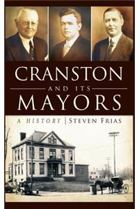 Cranston and Its Mayors